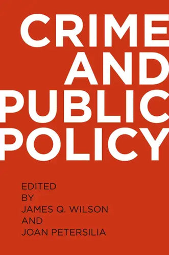 Crime and Public Policy - Paperback