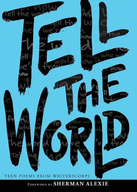 Tell the World - Paperback