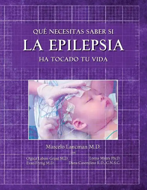 Que necesitas saber si la epilepsia ha tocado tu vida - Paperback