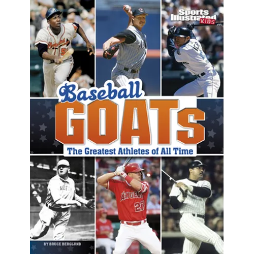 Baseball Goats: The Greatest Athletes of All Time - Hardcover