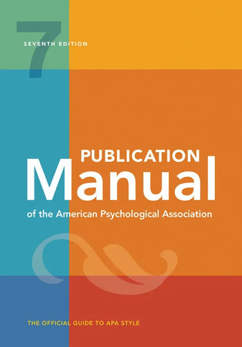 Publication Manual (Official) 7th Edition of the American Psychological Association - Hardcover