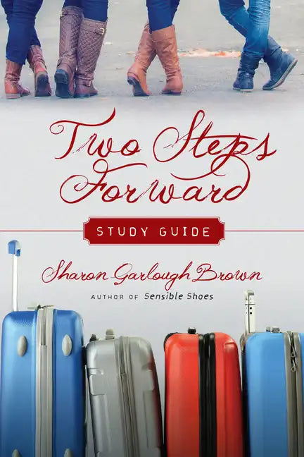 Two Steps Forward Study Guide - Paperback
