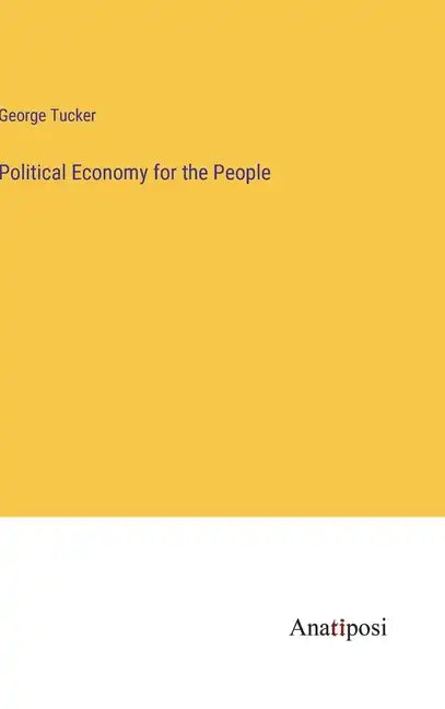 Political Economy for the People - Hardcover