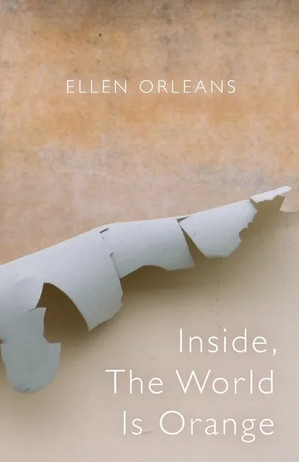 Inside, The World Is Orange - Paperback