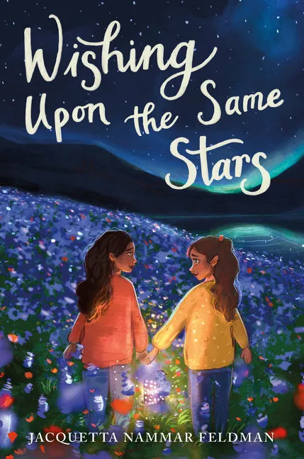 Wishing Upon the Same Stars - Hardcover