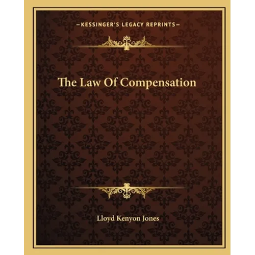 The Law Of Compensation - Paperback