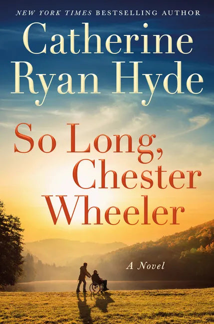 So Long, Chester Wheeler - Hardcover