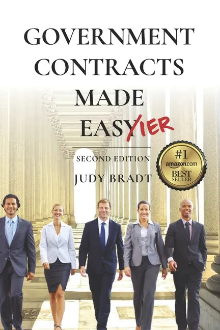 Government Contracts Made Easier: Second Edition - Paperback