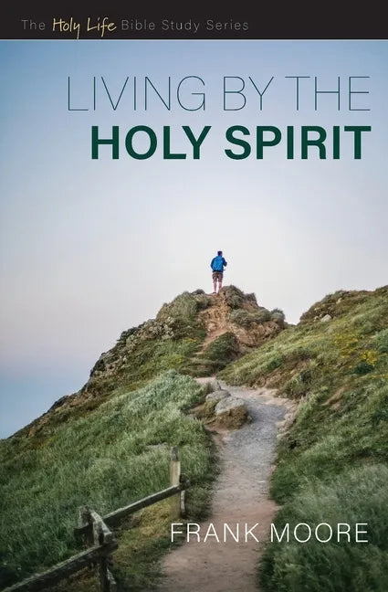 Living by the Holy Spirit - Paperback
