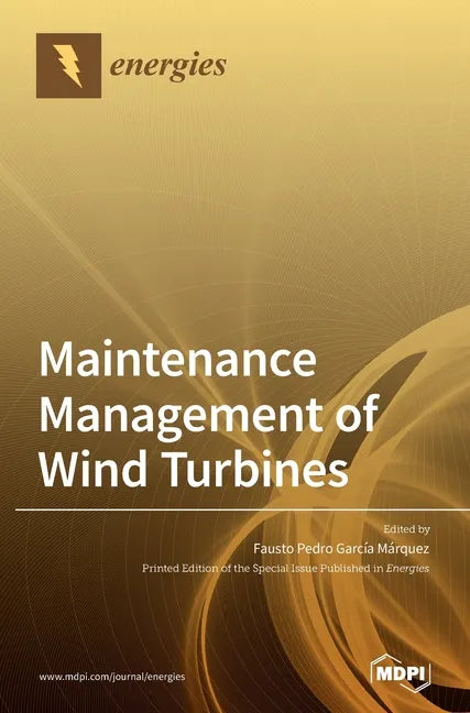 Maintenance Management of Wind Turbines - Hardcover
