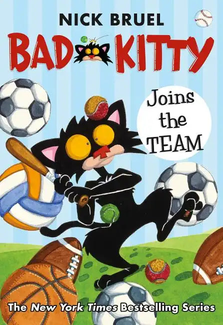 Bad Kitty Joins the Team (Classic Black-And-White Edition) - Hardcover