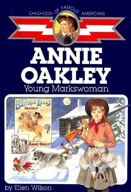 Annie Oakley: Young Markswoman - Paperback