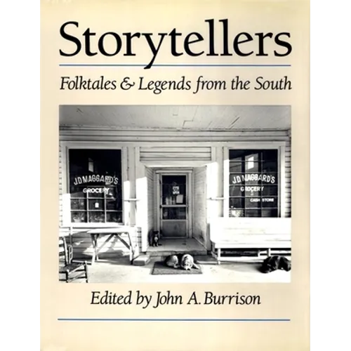 Storytellers: Folktales & Legends from the South - Paperback