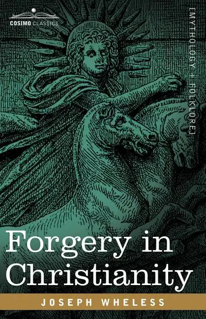 Forgery in Christianity - Paperback