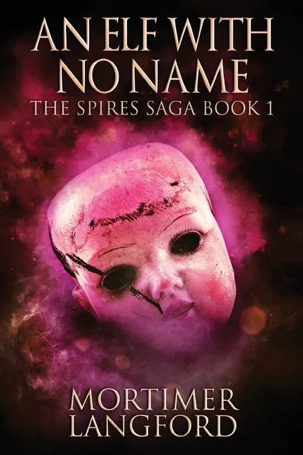 An Elf With No Name - Paperback