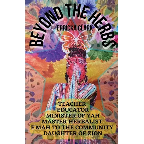 Beyond the Herbs - Paperback