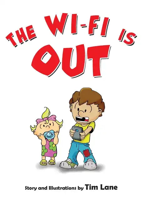 The Wi-Fi Is Out - Paperback