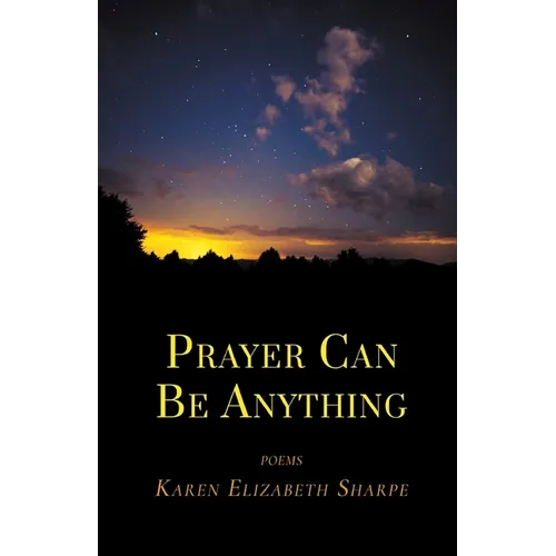 Prayer Can Be Anything - Paperback