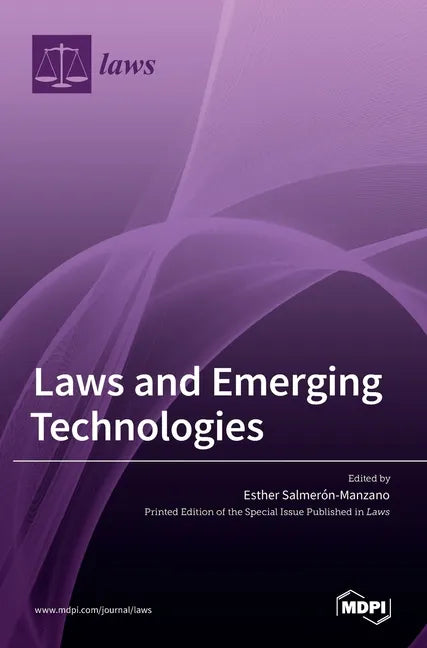 Laws and Emerging Technologies - Hardcover