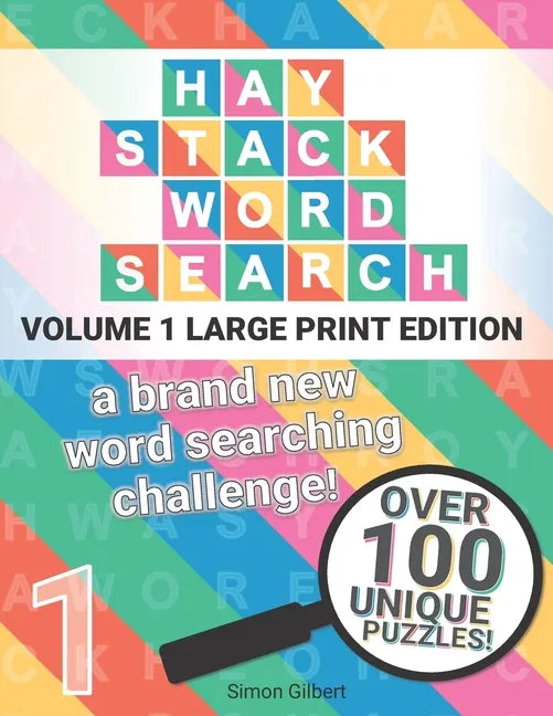 Haystack Word Search - LARGE PRINT edition: A brand new word searching challenge! - Paperback