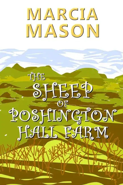 The Sheep of Poshington Hall Farm - Paperback