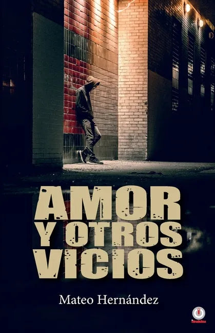 Amor y otros vicios - Paperback