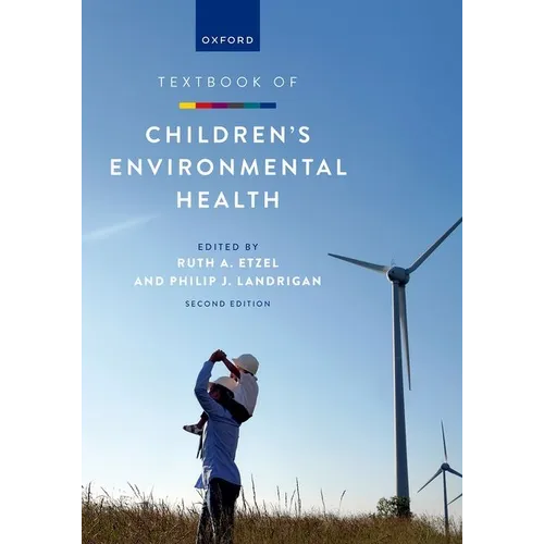 Textbook of Children's Environmental Health - Paperback