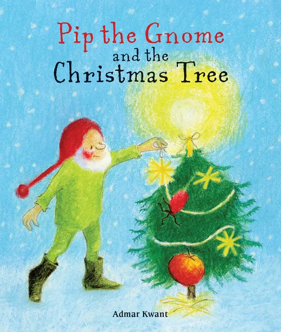 Pip the Gnome and the Christmas Tree - Board Book