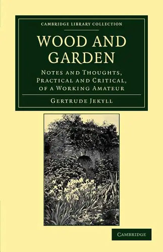 Wood and Garden - Paperback