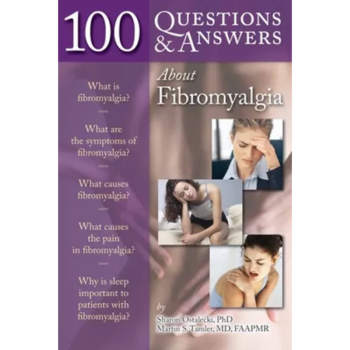 100 Questions & Answers about Fibromyalgia - Paperback