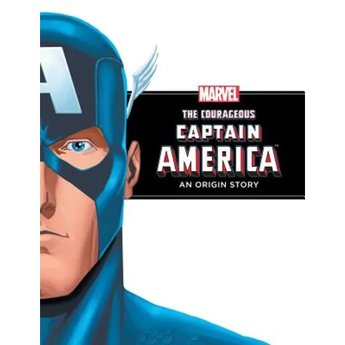 Courageous Captain America: An Origin Story: An Origin Story - Library Binding