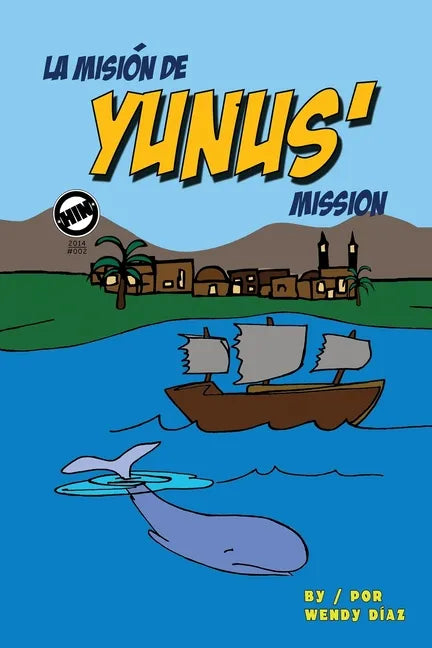 Yunus' Mission: La misión de Yunus - Paperback
