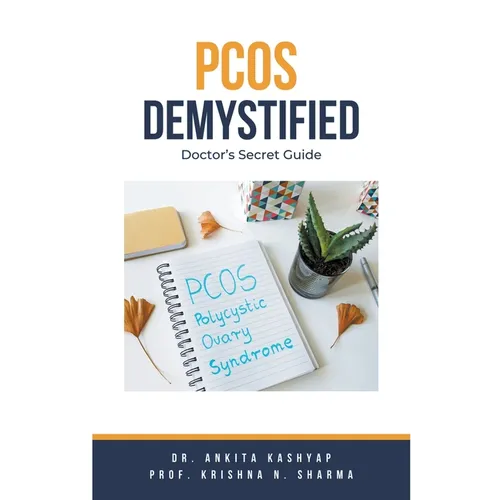 Pcos Demystified: Doctor's Secret Guide - Paperback