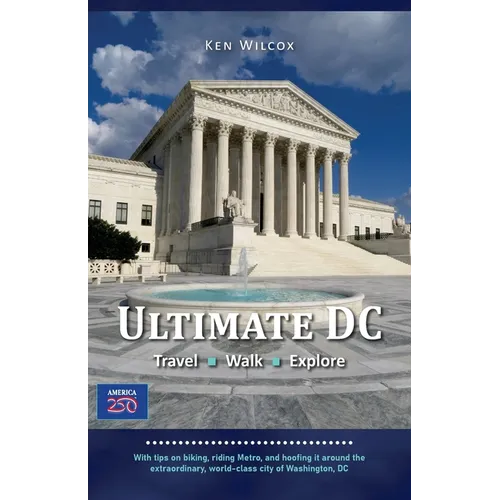 Ultimate DC: Travel - Walk - Explore - Paperback