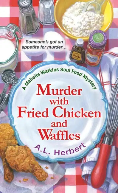 Murder with Fried Chicken and Waffles - Paperback