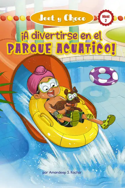 Jeet Y Choco: ¡A Divertirse En El Parque Acuático! (Jeet and Fudge: Fun at the Waterpark) - Library Binding