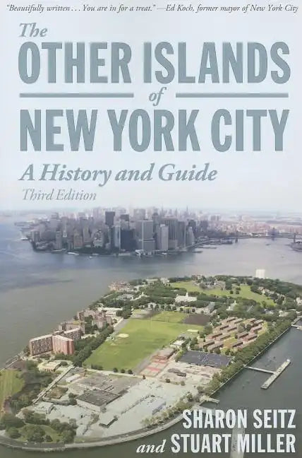 Other Islands of New York City: A History and Guide - Paperback