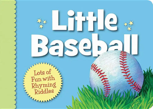 Little Baseball: Lots of Fun with Rhyming Riddles - Board Book