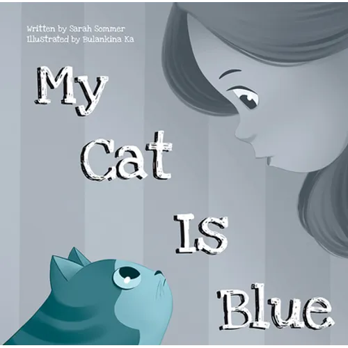 My Cat Is Blue - Hardcover