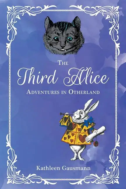 The Third Alice: Adventures in Otherland - Paperback
