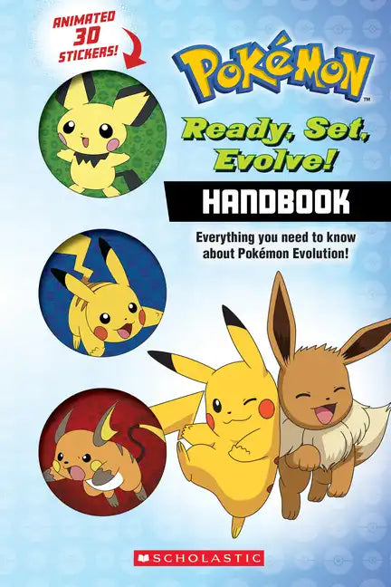 Ready, Set, Evolve! Handbook: With 3D Stickers (Pokémon) - Paperback