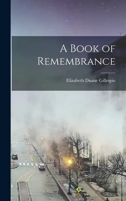 A Book of Remembrance - Hardcover