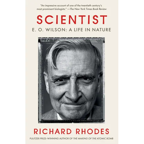 Scientist: E. O. Wilson: A Life in Nature - Paperback