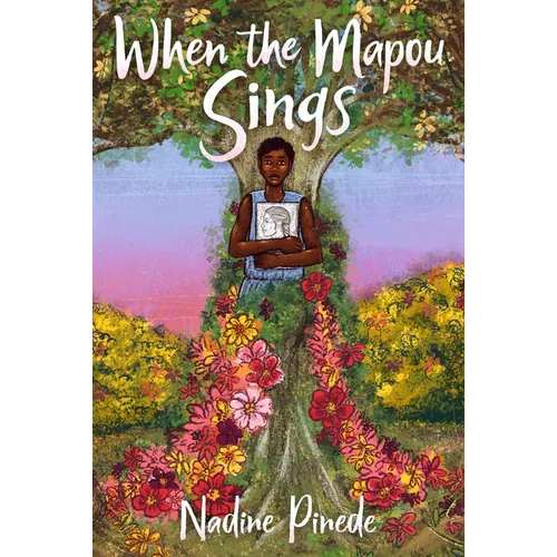 When the Mapou Sings - Hardcover