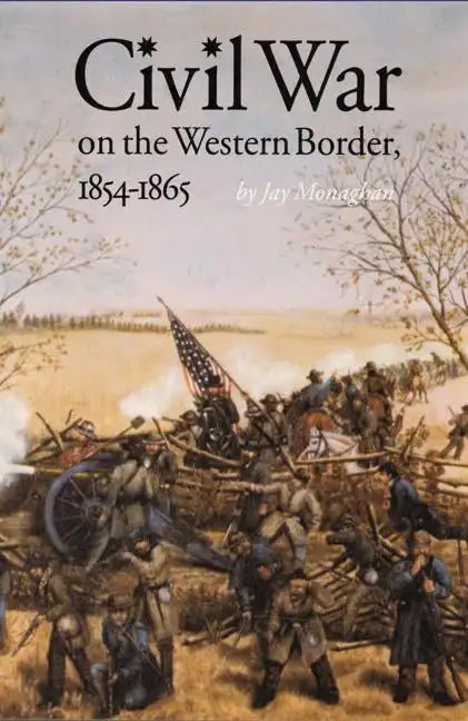 Civil War on the Western Border, 1854-1865 - Paperback
