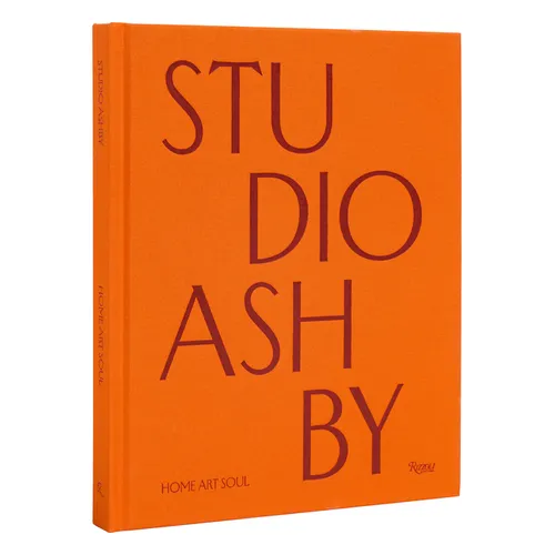 Studio Ashby: Home Art Soul - Hardcover