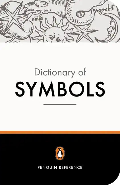 The Penguin Dictionary of Symbols - Paperback