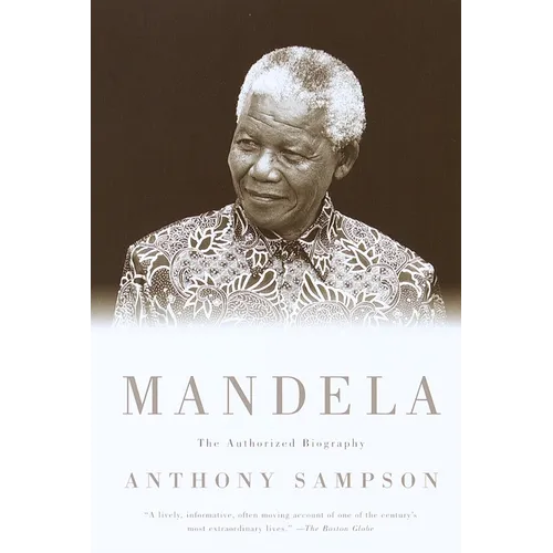 Mandela: The Authorized Biography - Paperback