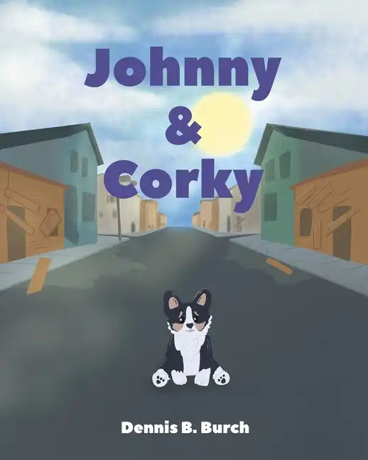 Johnny and Corky - Paperback