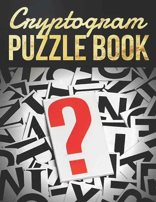 Cryptogram Puzzle Book: Cryptograms Puzzle Books for Adults, Challenging cryptograms, Great for boosting your brain's abilities - Paperback